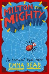 Milton the Mighty цена и информация | Книги для подростков  | pigu.lt