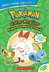Gigantamax Clash / Battle for the Z-Ring (Pokemon Super Special Flip Book) PAP/PSTR kaina ir informacija | Knygos mažiesiems | pigu.lt