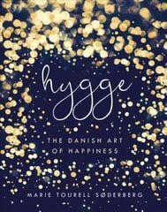 Hygge: The Danish Art of Happiness kaina ir informacija | Saviugdos knygos | pigu.lt
