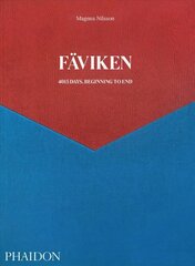 Faviken, 4015 Days - Beginning to End цена и информация | Книги рецептов | pigu.lt