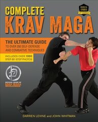 Complete Krav Maga: The Ultimate Guide to Over 250 Self-Defense and Combative Techniques Second Edition kaina ir informacija | Knygos apie sveiką gyvenseną ir mitybą | pigu.lt