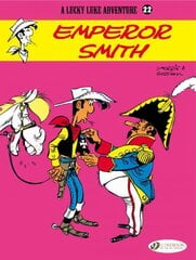 Lucky Luke 22 - Emperor Smith, v. 22, Emperor Smith kaina ir informacija | Knygos paaugliams ir jaunimui | pigu.lt
