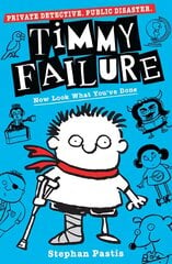 Timmy Failure: Now Look What You've Done цена и информация | Книги для подростков  | pigu.lt