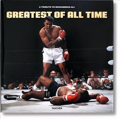 Greatest of All Time. A Tribute to Muhammad Ali: Greatest of All Time Revised edition цена и информация | Книги о питании и здоровом образе жизни | pigu.lt