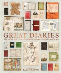 Great Diaries: The world's most remarkable diaries, journals, notebooks, and letters цена и информация | Биографии, автобиографии, мемуары | pigu.lt