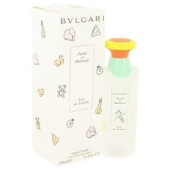 Tualetinis vanduo Bvlgari Petits et Mamans EDT vaikams 100 ml kaina ir informacija | Bvlgari Kvepalai, kosmetika | pigu.lt