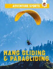 Hang-Gliding and Paragliding цена и информация | Книги для подростков и молодежи | pigu.lt