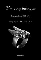 I'm Very into You: Correspondence 1995-1996 kaina ir informacija | Biografijos, autobiografijos, memuarai | pigu.lt