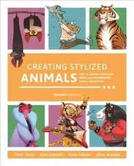 Creating Stylized Animals: How to design compelling real and imaginary animal characters kaina ir informacija | Knygos apie sveiką gyvenseną ir mitybą | pigu.lt