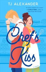 Chef's Kiss: A Novel kaina ir informacija | Fantastinės, mistinės knygos | pigu.lt
