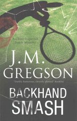 Backhand Smash: A British Police Procedural Main kaina ir informacija | Fantastinės, mistinės knygos | pigu.lt