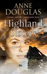 Highland Sisters Main kaina ir informacija | Fantastinės, mistinės knygos | pigu.lt