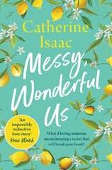 Messy, Wonderful Us: the most uplifting feelgood escapist novel you'll read this year цена и информация | Фантастика, фэнтези | pigu.lt
