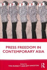 Press Freedom in Contemporary Asia kaina ir informacija | Enciklopedijos ir žinynai | pigu.lt