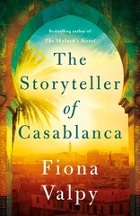 Storyteller of Casablanca цена и информация | Fantastinės, mistinės knygos | pigu.lt