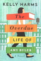 Overdue Life of Amy Byler kaina ir informacija | Fantastinės, mistinės knygos | pigu.lt