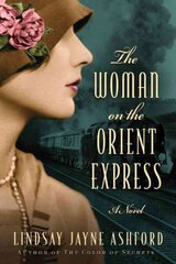 Woman on the Orient Express kaina ir informacija | Fantastinės, mistinės knygos | pigu.lt