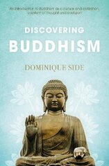 Discovering Buddhism цена и информация | Духовная литература | pigu.lt