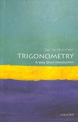 Trigonometry: A Very Short Introduction kaina ir informacija | Ekonomikos knygos | pigu.lt