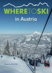 Where to Ski in Austria цена и информация | Путеводители, путешествия | pigu.lt