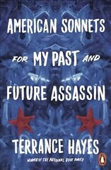 American Sonnets for My Past and Future Assassin цена и информация | Поэзия | pigu.lt
