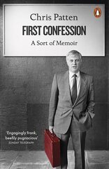 First Confession: A Sort of Memoir kaina ir informacija | Biografijos, autobiografijos, memuarai | pigu.lt