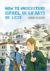 How to Understand Israel in 60 Days or Less цена и информация | Фантастика, фэнтези | pigu.lt