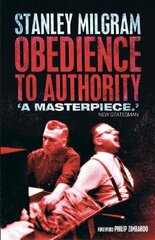 Obedience to Authority: An Experimental View kaina ir informacija | Socialinių mokslų knygos | pigu.lt