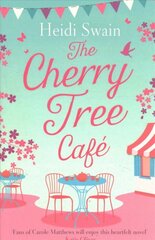 Cherry Tree Cafe: Cupcakes, crafting and love - the perfect summer read for fans of Bake Off kaina ir informacija | Fantastinės, mistinės knygos | pigu.lt