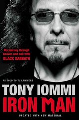 Iron Man: My Journey Through Heaven and Hell with Black Sabbath kaina ir informacija | Biografijos, autobiografijos, memuarai | pigu.lt