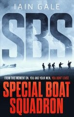 SBS: Special Boat Squadron kaina ir informacija | Fantastinės, mistinės knygos | pigu.lt