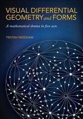 Visual Differential Geometry and Forms: A Mathematical Drama in Five Acts цена и информация | Книги по экономике | pigu.lt