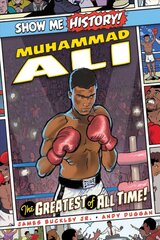 Muhammad Ali: The Greatest of All Time! цена и информация | Книги для подростков  | pigu.lt