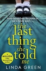 Last Thing She Told Me: The Richard & Judy Book Club Bestseller цена и информация | Fantastinės, mistinės knygos | pigu.lt