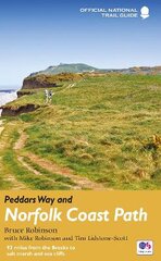 Peddars Way and Norfolk Coast Path: National Trail Guide Re-issue цена и информация | Книги о питании и здоровом образе жизни | pigu.lt