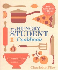 Hungry Student Cookbook цена и информация | Книги рецептов | pigu.lt