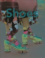 It's All About Shoes цена и информация | Книги об искусстве | pigu.lt