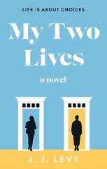 My Two Lives kaina ir informacija | Fantastinės, mistinės knygos | pigu.lt