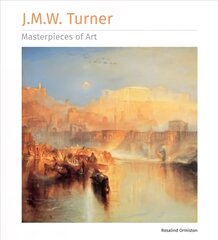 J.M.W. Turner Masterpieces of Art цена и информация | Книги об искусстве | pigu.lt