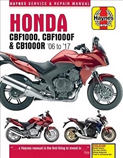 Honda CBF1000 & CB1000R ('06 To '16): (2006 to 2017) 2nd Revised edition цена и информация | Kelionių vadovai, aprašymai | pigu.lt