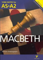 Macbeth: York Notes for AS & A2 цена и информация | Исторические книги | pigu.lt