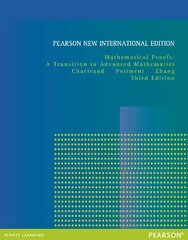 Mathematical Proofs: A Transition to Advanced Mathematics: Pearson New International Edition 3rd edition kaina ir informacija | Ekonomikos knygos | pigu.lt