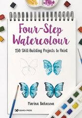 Four-Step Watercolour: 150 Skill-Building Projects to Paint kaina ir informacija | Knygos apie sveiką gyvenseną ir mitybą | pigu.lt