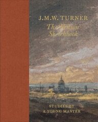 J.M.W Turner: The 'Wilson' Sketchbook цена и информация | Книги об искусстве | pigu.lt