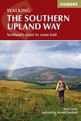 Southern Upland Way: Scotland's Coast to Coast trail 2nd Revised edition цена и информация | Книги о питании и здоровом образе жизни | pigu.lt