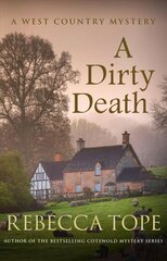 Dirty Death: The gripping rural whodunnit цена и информация | Fantastinės, mistinės knygos | pigu.lt