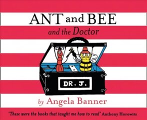 Ant and Bee and the Doctor kaina ir informacija | Knygos mažiesiems | pigu.lt