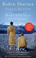 Family Wisdom from the Monk Who Sold His Ferrari ePub edition цена и информация | Самоучители | pigu.lt