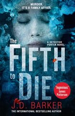 Fifth to Die: A Gripping, Page-Turner of a Crime Thriller kaina ir informacija | Fantastinės, mistinės knygos | pigu.lt