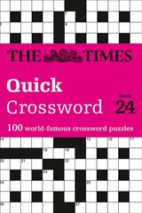 Times Quick Crossword Book 24: 100 General Knowledge Puzzles kaina ir informacija | Knygos apie sveiką gyvenseną ir mitybą | pigu.lt